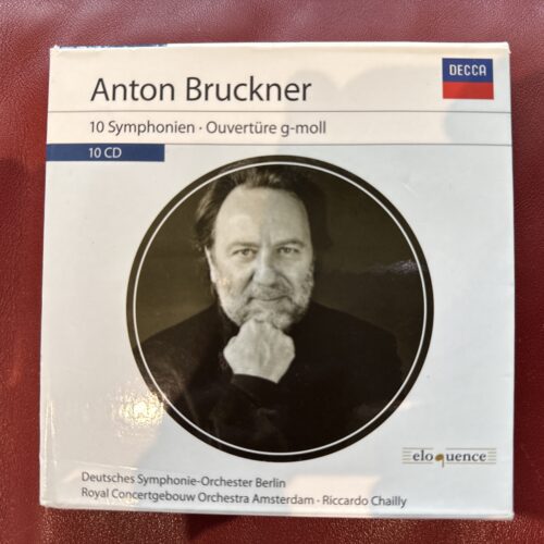 Anton Bruckner: 10 Symphonien • Ouvertüre G-Moll — Riccardo Chailly (Decca, 2016) [10CD]