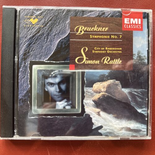 Bruckner: Symphony No. 7 — Sir Simon Rattle et al. (EMI Classics, 1997) [CD]