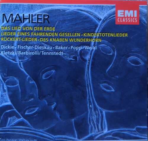 Mahler: Das Lied von der Erde / Lieder eines fahrenden Gesellen… (EMI Classics) [2CD]