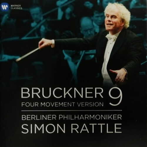 Bruckner: Symphony No. 9 (Four Movement… — Sir Simon Rattle et al. (Warner Classics) [CD]