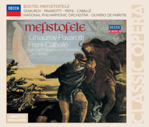 Arrigo Boito: Mefistofele — Nicolai Ghiaurov, London Opera Chorus et al. (Decca, 2005) [2CD]