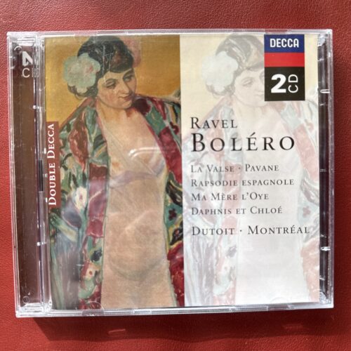Ravel: Boléro / La Valse / Pavane… — Charles Dutoit et al. (Decca, 1999) [2CD]
