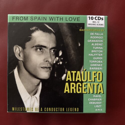 : From Spain With Love — Ataúlfo Argenta [10CD]